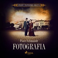 Fotografia - Piotr Schmandt - audiobook