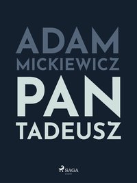 Pan Tadeusz - Adam Mickiewicz - ebook