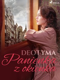 Panienka z okienka - – Deotyma - ebook