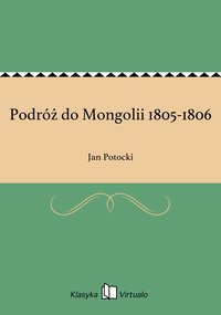 Podróż do Mongolii 1805-1806 - Jan Potocki - ebook