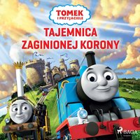 Tomek i przyjaciele - Tajemnica zaginionej korony - Mattel - audiobook