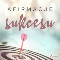 Afirmacje sukcesu - - Maxx-Audio - audiobook