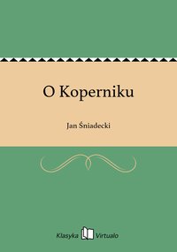O Koperniku - Jan Śniadecki - ebook
