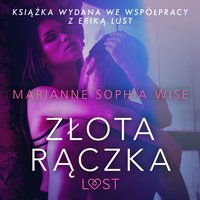 Złota rączka - opowiadanie erotyczne - Marianne Sophia Wise - audiobook