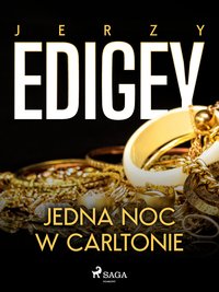 Jedna noc w Carltonie - Jerzy Edigey - ebook