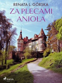 Za plecami anioła - Renata L. Górska - ebook