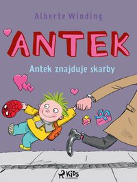 Antek (2) - Antek znajduje skarby - Claus Bigum - ebook