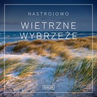 Nastrojowo - Wietrzne Wybrzeże - Rasmus Broe - audiobook