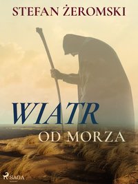 Wiatr od morza - Stefan Żeromski - ebook