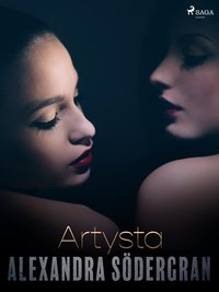 Artysta - opowiadanie erotyczne - Alexandra Södergran - ebook