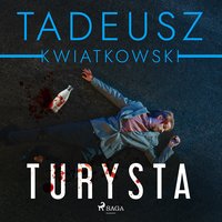 Turysta - Tadeusz Kwiatkowski - audiobook