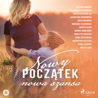 Nowy początek, nowa szansa -  - audiobook