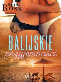 Balijskie przyjemności – lesbijskie opowiadanie erotyczne - Ruth Ross - ebook