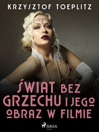 Świat bez grzechu i jego obraz w filmie - Krzysztof Toeplitz - ebook