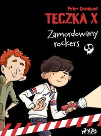 Teczka X - Zamordowany rockers - Peter Grønlund - ebook