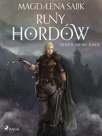 Runy Hordów - Magdalena Salik - ebook
