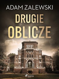 Drugie oblicze - Adam Zalewski - ebook