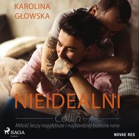 Nieidealni. Collin - Karolina Głowska - audiobook