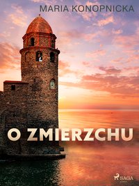 O zmierzchu - Maria Konopnicka - ebook