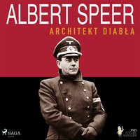 Albert Speer. Architekt diabła - Luigi Romolo Carrino - audiobook