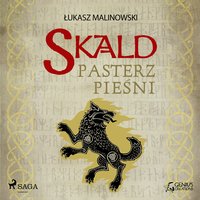 Skald IV: Pasterz pieśni - Łukasz Malinowski - audiobook