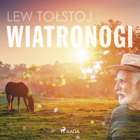 Wiatronogi - Lew Tołstoj - audiobook