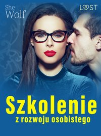 Szkolenie z rozwoju osobistego – opowiadanie erotyczne - SheWolf - ebook