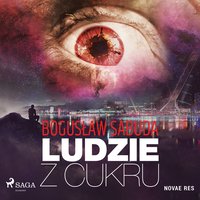 Ludzie z Cukru - Bogusław Sabuda - audiobook