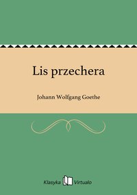 Lis przechera - Johann Wolfgang Goethe - ebook