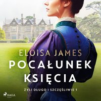 Pocałunek księcia - Eloisa James - audiobook