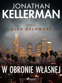 W obronie własnej - Jonathan Kellerman - ebook