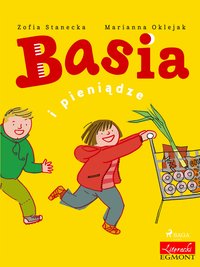 Basia i pieniądze - Zofia Stanecka - ebook