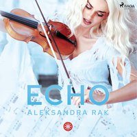 Echo - Aleksandra Rak - audiobook