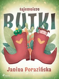 Tajemnicze butki - Janina Porazinska - ebook