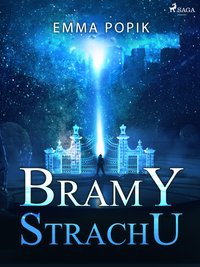 Bramy strachu - Emma Popik - ebook