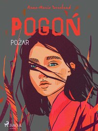 Pogoń - Pożar - Anne-Marie Donslund - ebook