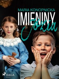 Imieniny Józia - Maria Konopnicka - ebook