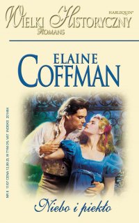 Niebo i piekło - Elaine Coffman - ebook
