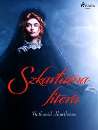 Szkarłatna litera - Nathaniel Hawthorne - ebook