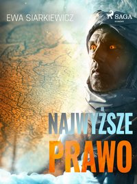 Najwyższe prawo - Ewa Siarkiewicz - ebook