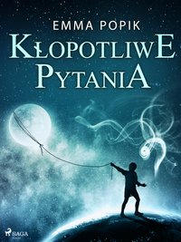 Kłopotliwe pytania - Emma Popik - ebook