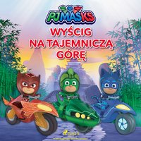 Pidżamersi - Wyścig na Tajemniczą Górę - eOne - audiobook