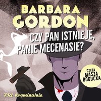 Czy pan istnieje, panie mecenasie? - Barbara Gordon - audiobook