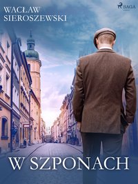 W szponach - Wacław Sieroszewski - ebook