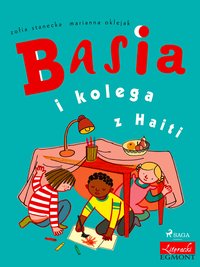 Basia i kolega z Haiti - Zofia Stanecka - ebook