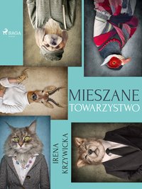 Mieszane towarzystwo - Irena Krzywicka - ebook