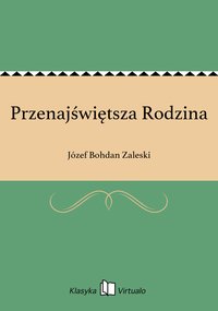 Przenajświętsza Rodzina - Józef Bohdan Zaleski - ebook
