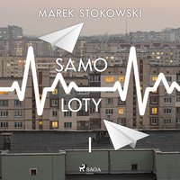 Samo-loty - Marek Stokowski - audiobook