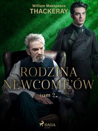 Rodzina Newcome’ów tom 2 - William Makepeace Thackeray - ebook