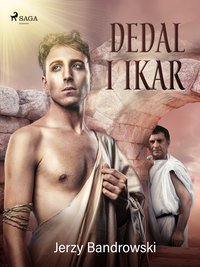 Dedal i Ikar - Jerzy Bandrowski - ebook